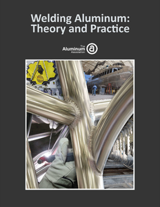 Cover image of Welding Aluminum: Theory and Practice